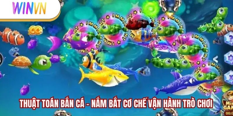 thuật toán bắn cá