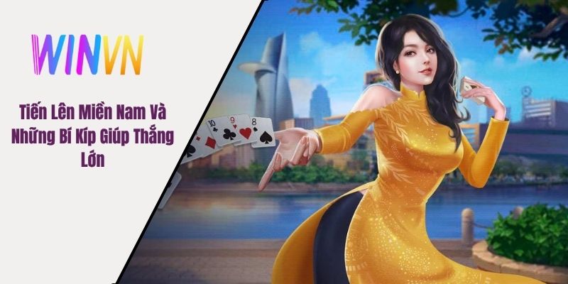 Tiến lên miền Nam